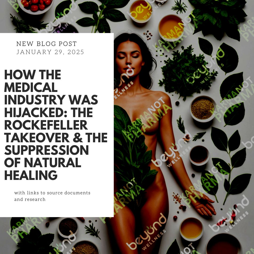 How the Medical Industry Was Hijacked - The Rockefeller Takeover &amp; the Suppression of Natural Healing